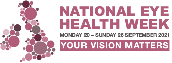 National Eye Health Week logo, 20 - 26 September 2021, Your Vision Matters